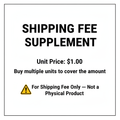 Shipping Fee Supplement